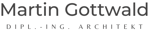 Martin Gottwald Dipl.-Ing. Architekt